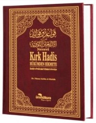 Nevevi Kırk Hadis - Hükümden Hikmete - Ümmülkura