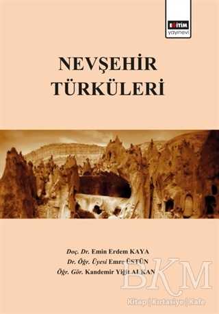 Nevşehir Türküleri - Eğitim Yayınevi - Bilimsel Eserler