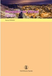 Nevşehir ve Yöresi Ağızları - Türk Dil Kurumu Yayınları