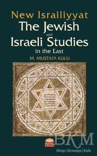 New Israiliyyat: The Jewish and Israeli Studies in the East - 1