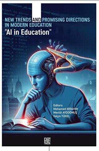 New Trends and Promising Directions in Modern Education - Palet Yayınları