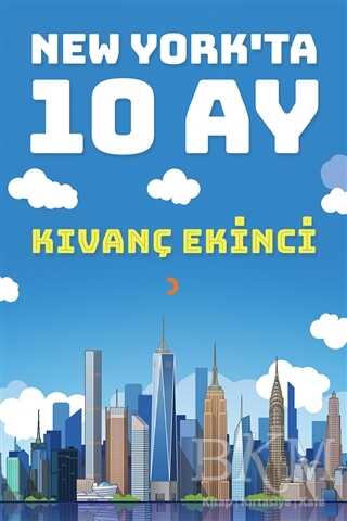 New York’ta 10 Ay - Cinius Yayınları