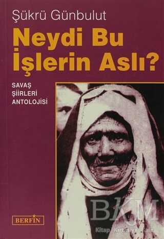 Neydi Bu İşlerin Aslı? - 1