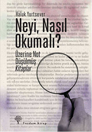 Neyi, Nasıl Okumalı? - Yordam Kitap