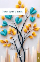 Neyin Senin Ki Senin - Ateş Yayınları