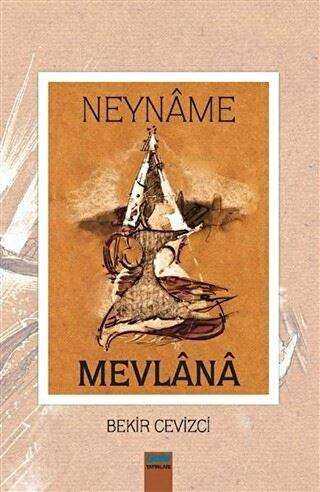 Neyname - Mevlana - Çimke Yayınevi