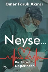 Neyse... - Sarmal Kitabevi