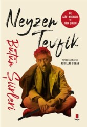 Neyzen Tevfik Bütün Şiirleri - Kapı Yayınları