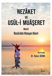 Nezaket ve Usul-i Muaşeret - Kriter Yayınları