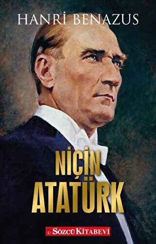 Niçin Atatürk - Sözcü Kitabevi