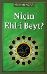 Niçin Ehl-i Beyt? - Kevser Yayınları