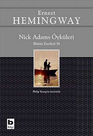 Nick Adams Öyküleri Bütün Eserleri 14
