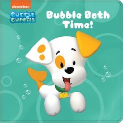 Nickelodeon Bubble Guppies: Bubble Bath Time - Pi Kids