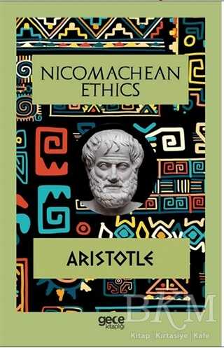 Nicomachean Ethics - Gece Kitaplığı