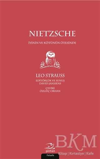Nietzsche - İyinin ve Kötünün Ötesinde - Pinhan Yayıncılık