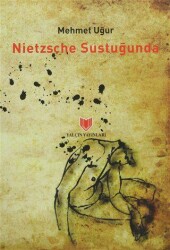 Nietzsche Sustuğunda - Yalçın Yayınları
