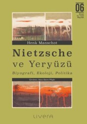 Nietzsche ve Yeryu¨zu¨ - Livera Yayınevi