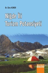 Niğde İli Turizm Potansiyeli - Detay Yayıncılık