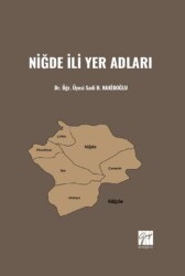 Niğde İli Yer Adları - Gazi Kitabevi
