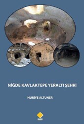 Niğde Kavlaktepe Yeraltı Şehri - Duvar Kitabevi