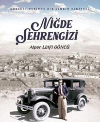 Niğde Şehrengizi - İdealKent Yayınları