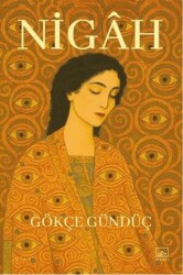 Nigâh - İthaki Yayınları