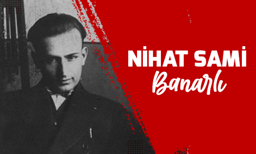 Nihad Sami Banarlı Kimdir?