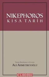 Nikephoros: Kısa Tarih - Bilgeoğuz Yayınları