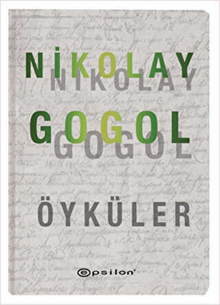 Nikolay Gogol Öyküler - Epsilon Yayınevi