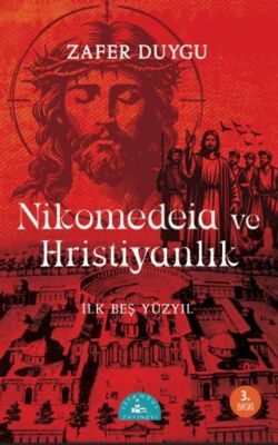 Nikomedeia ve Hristiyanlık - 1