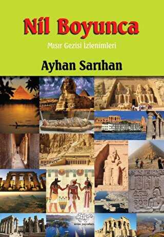Nil Boyunca - Ürün Yayınları