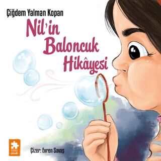 Nil’in Baloncuk Hikâyesi - 1