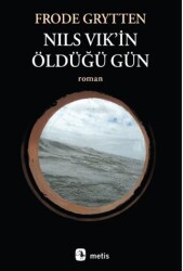 Nils Vik’in Öldüğü Gün - Metis Yayınları