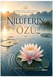 Nilüferin Özü - Şad Yayınları