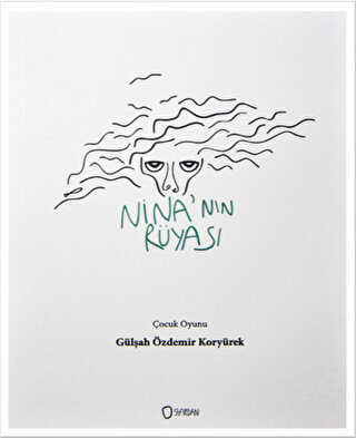 Nina`nın Rüyası - Sıfırdan Yayınları