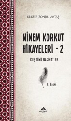 Ninem Korkut Hikayeleri - 2 - Mevsimler Kitap