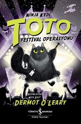 Ninja Kedi Toto - Festival Operasyonu - İş Bankası Kültür Yayınları