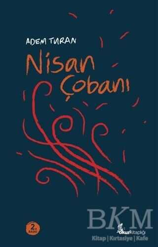 Nisan Çobanı - Okur Kitaplığı