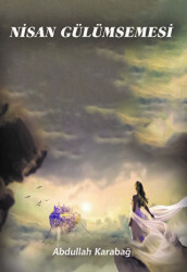 Nisan Gülümsemesi - Sokak Kitapları Yayınları