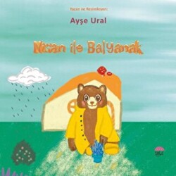 Nisan İle Balyanak - Şule Yayınları
