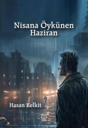 Nisana Öykünen Haziran - Luna Yayınları
