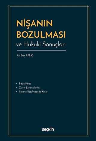 Nişanın Bozulması ve Hukuki Sonuçları - 1