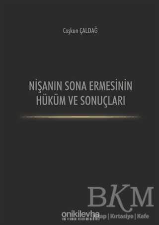 Nişanın Sona Ermesinin Hüküm ve Sonuçları - On İki Levha Yayınları