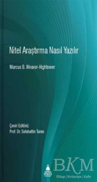 Nitel Araştırma Nasıl Yazılır - Asos Yayınları