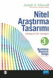 Nitel Araştırma Tasarımı - Etkileşimli Bir Yaklaşım - Nobel Akademik Yayıncılık