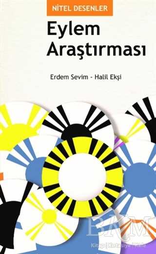 Nitel Desenler: Eylem Araştırması - EDAM