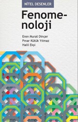 Nitel Desenler: Fenomenoloji - EDAM