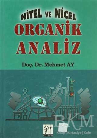 Nitel ve Nicel Organik Analiz - Gazi Kitabevi