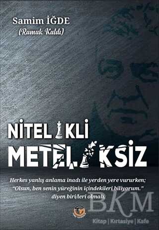Nitelikili Meteliksiz - Tunç Yayıncılık