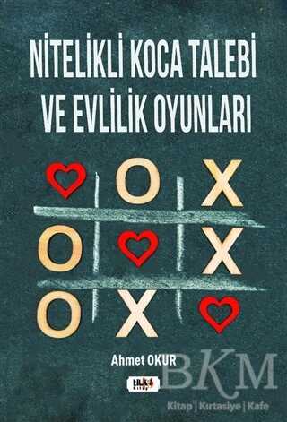 Nitelikli Koca Talebi ve Evlilik Oyunları - Tilki Kitap